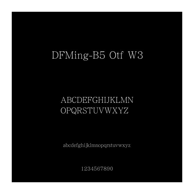 DFMing-B5 Otf W3