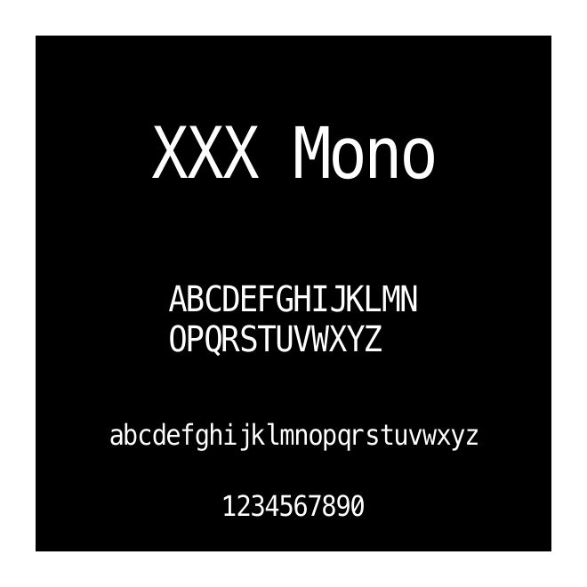 XXX Mono