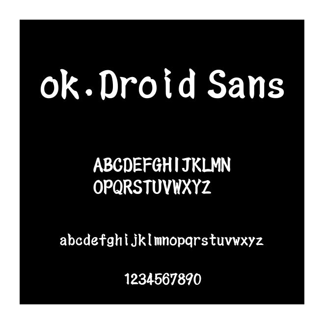 ok.Droid Sans