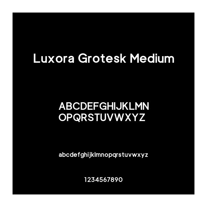 Luxora Grotesk Medium