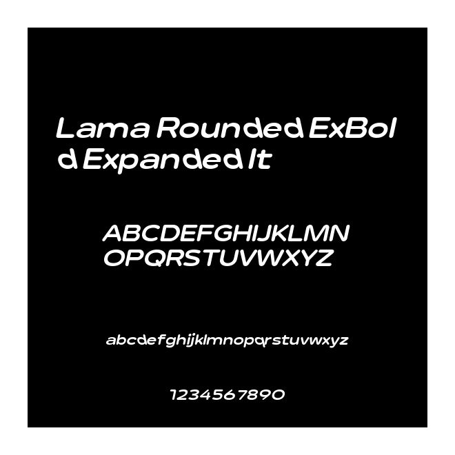 Lama Rounded ExBold Expanded It