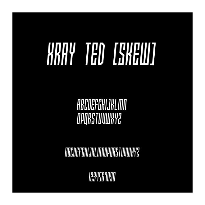 Xray Ted [skew]