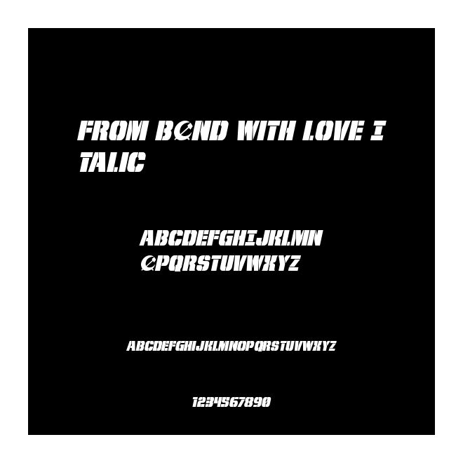 From BOND With Love Italic