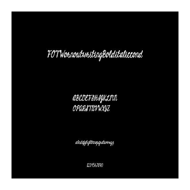 FOTWornoutwritingBolditaliccond
