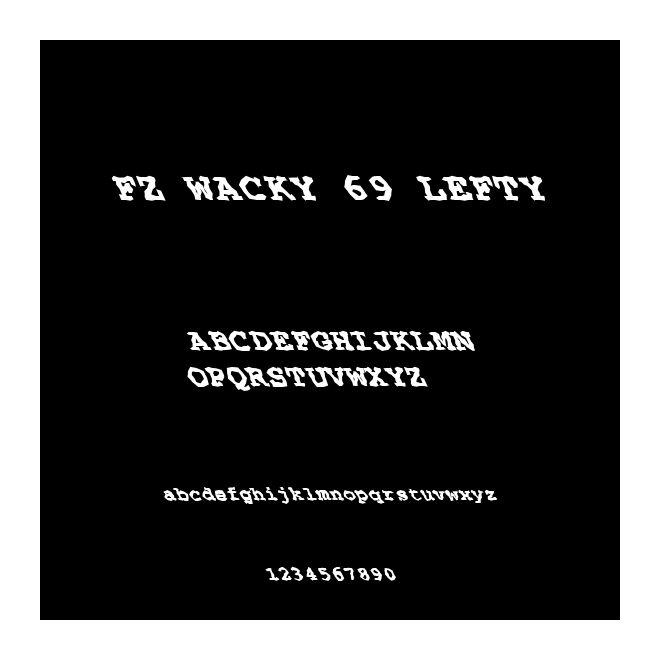 FZ WACKY 69 LEFTY