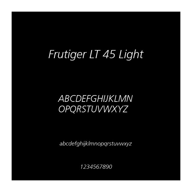 Frutiger LT 45 Light