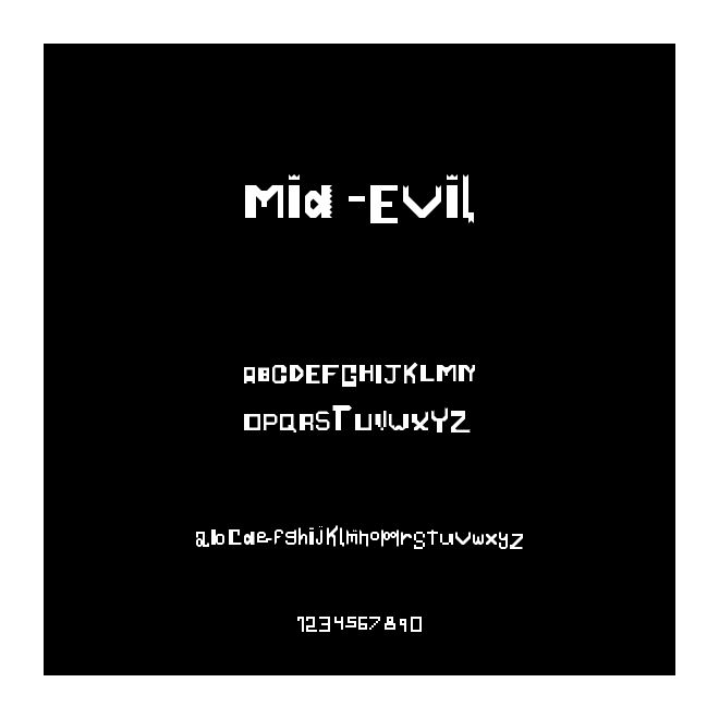 Mid-Evil