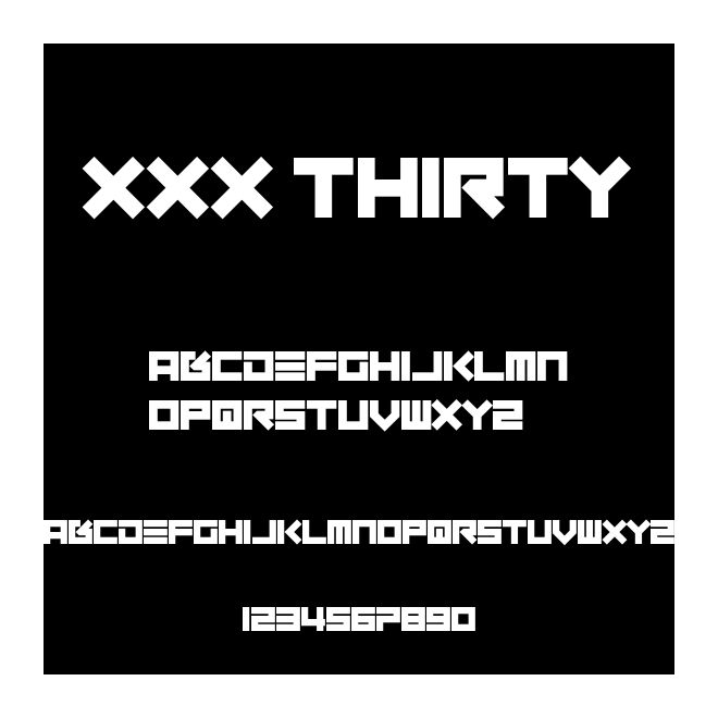 XXX Thirty