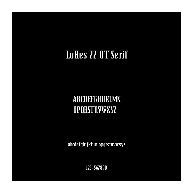 LoRes 22 OT Serif