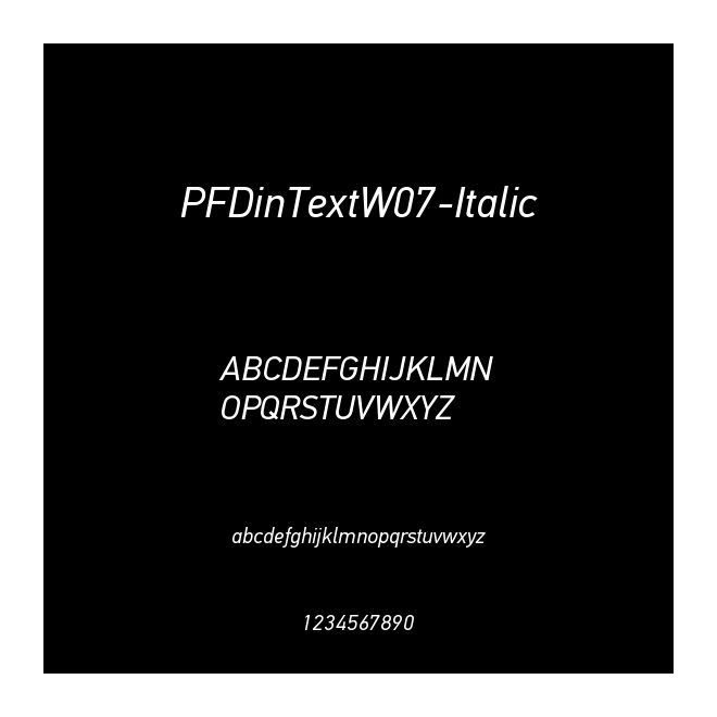 PFDinTextW07-Italic