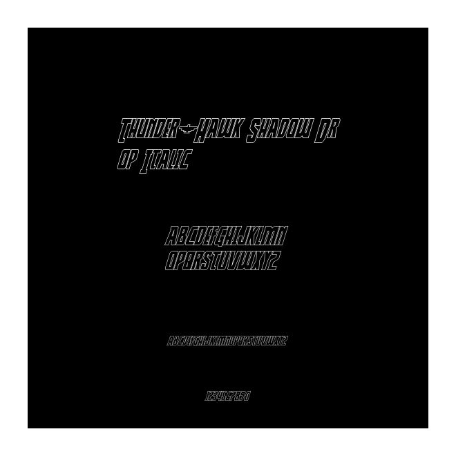Thunder-Hawk Shadow Drop Italic