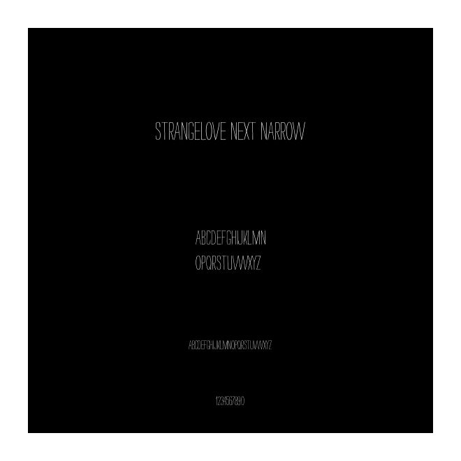 Strangelove Next Narrow