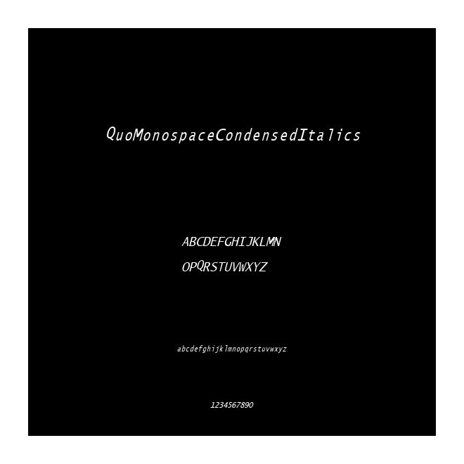 QuoMonospaceCondensedItalics
