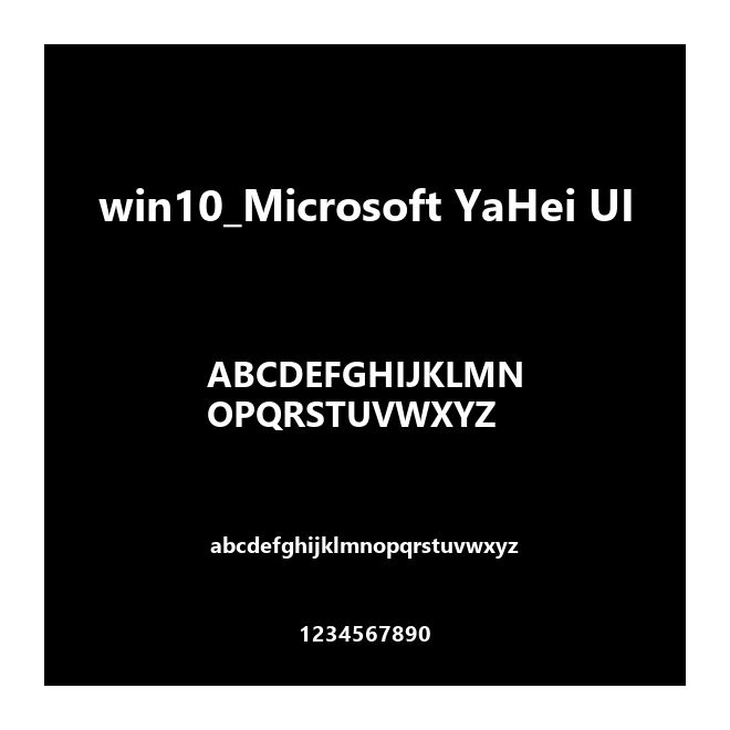 win10_Microsoft YaHei UI