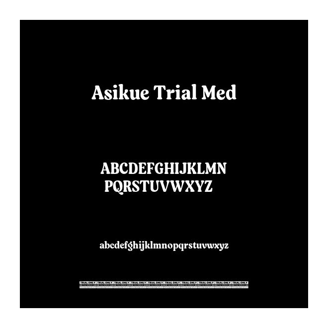 Asikue Trial Med