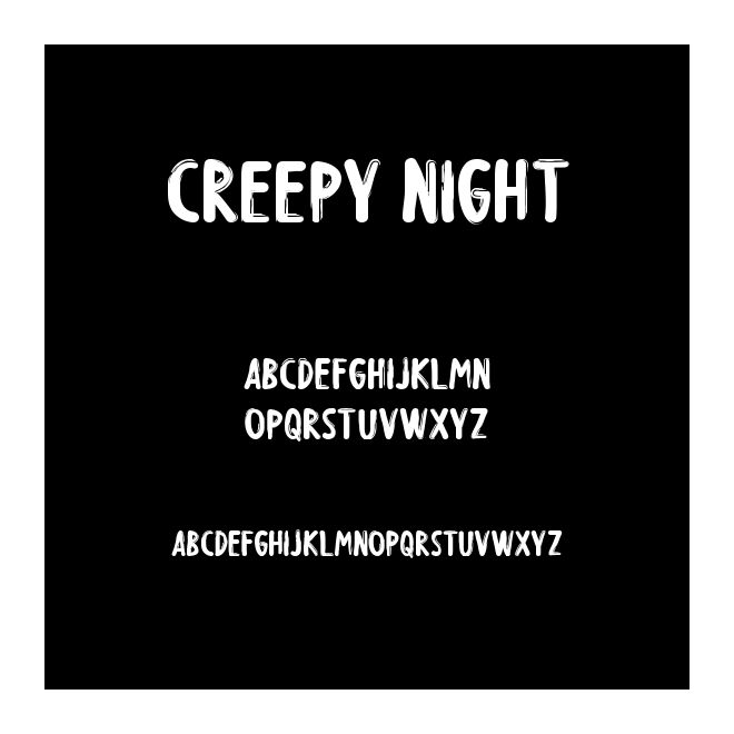 Creepy Night