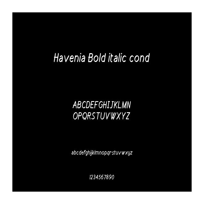 Havenia Bold italic cond