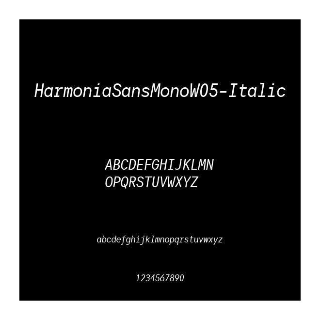 HarmoniaSansMonoW05-Italic