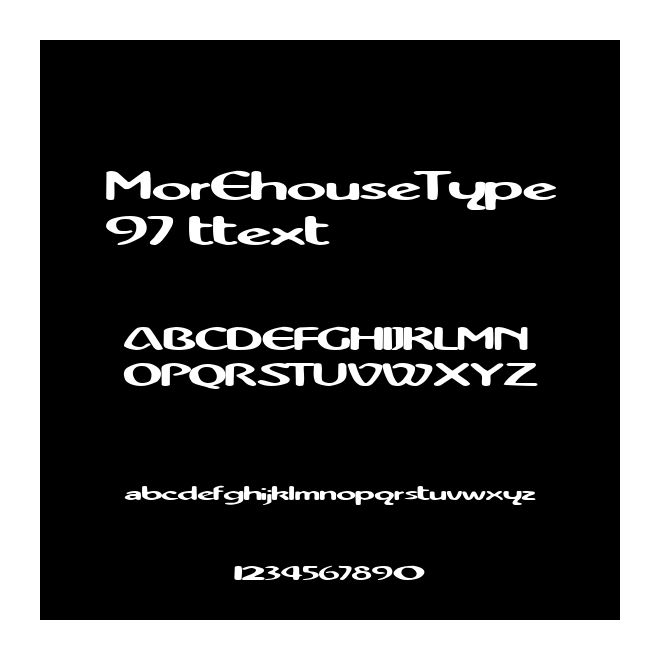 MorEhouseType97 ttext