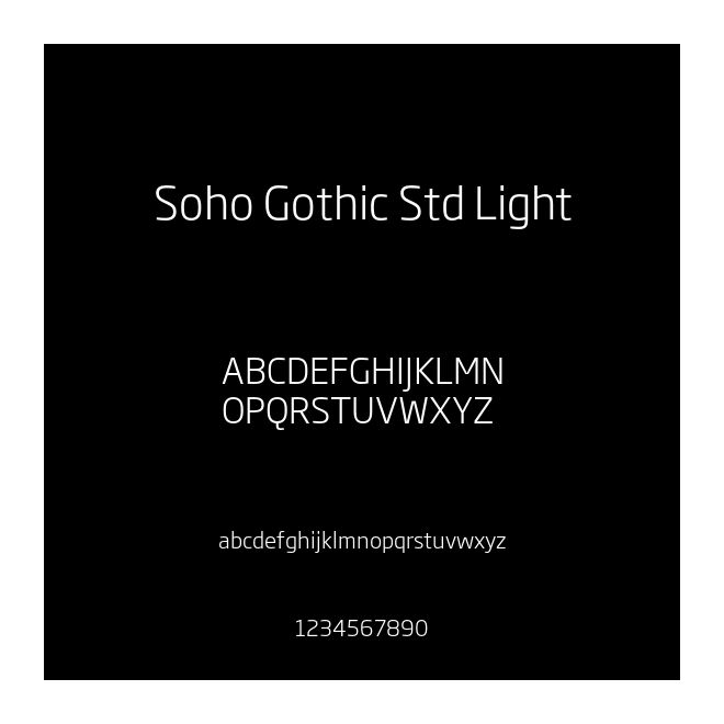 Soho Gothic Std Light