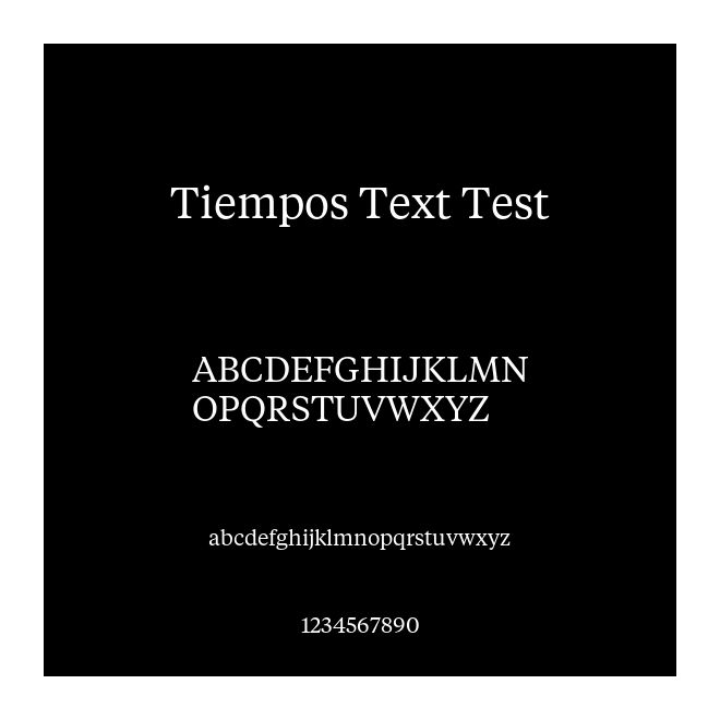 Tiempos Text Test