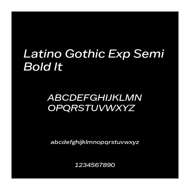 Latino Gothic Exp Semi Bold It