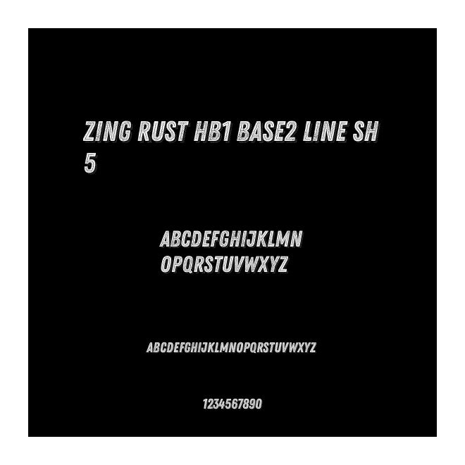 Zing Rust HB1 Base2 Line Sh5