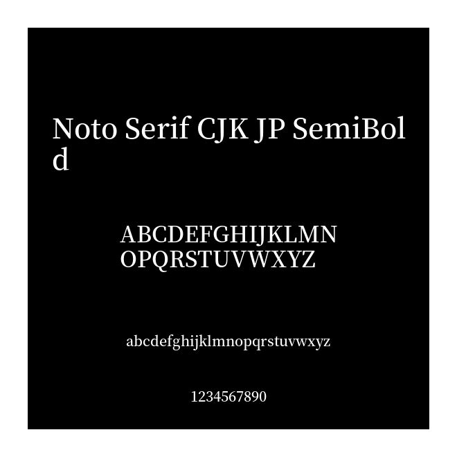 Noto Serif CJK JP SemiBold