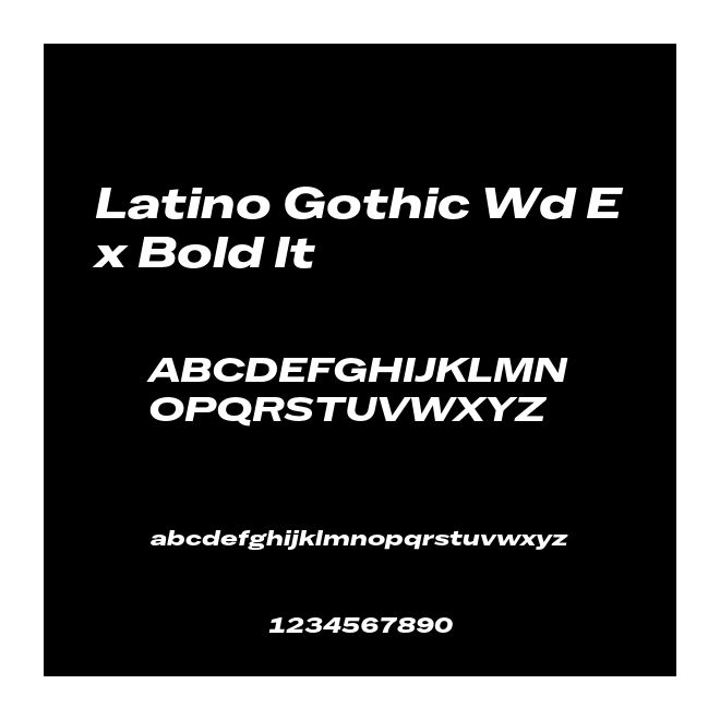 Latino Gothic Wd Ex Bold It