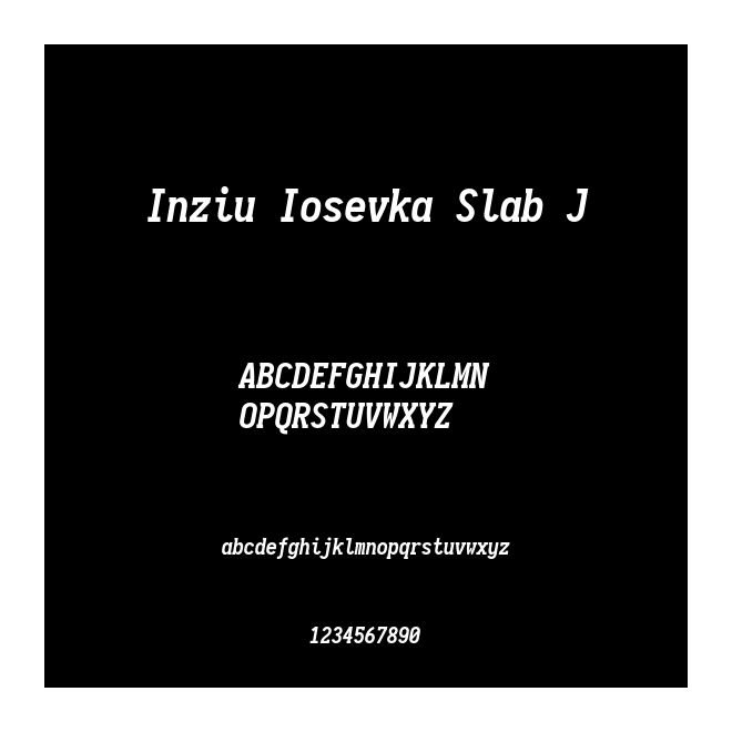 Inziu Iosevka Slab J