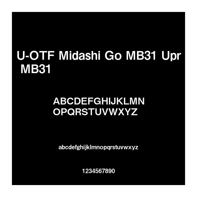 U-OTF 見出ゴMB31 Upr MB31