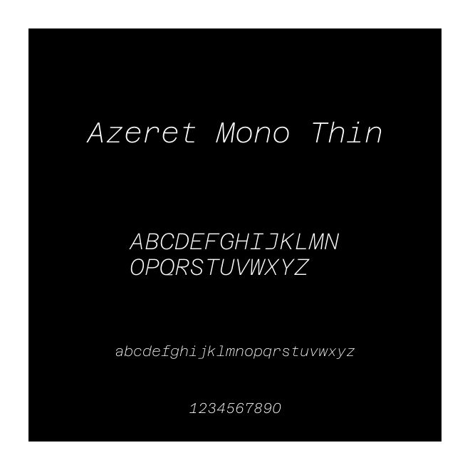 Azeret Mono Thin