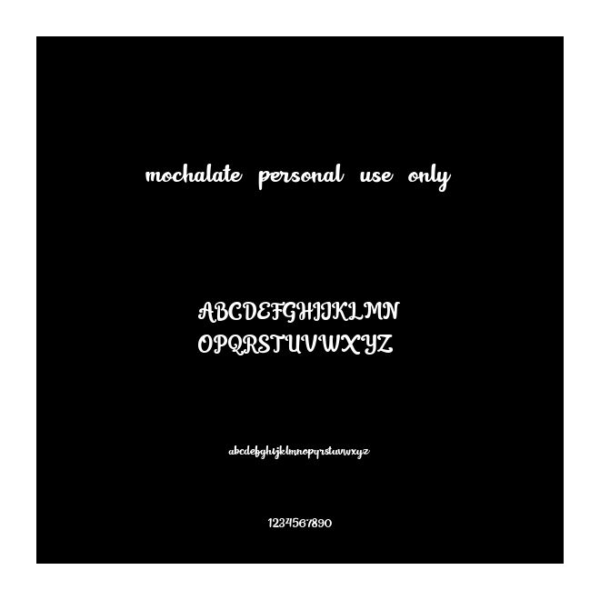 mochalate personal use only