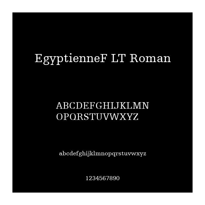 EgyptienneF LT Roman