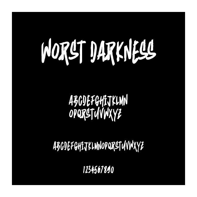 Worst Darkness