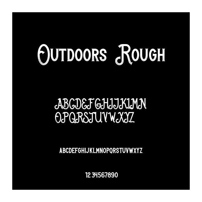 Outdoors Rough