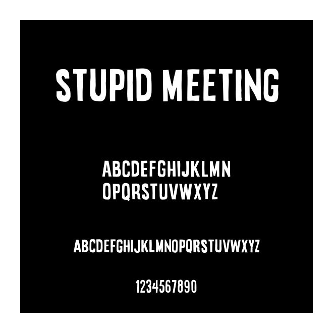 Stupid Meeting