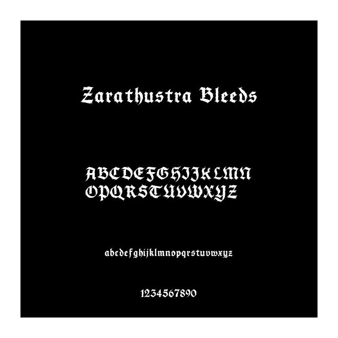 Zarathustra Bleeds