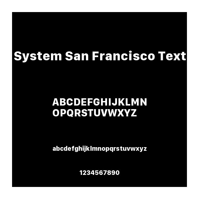 System San Francisco Text