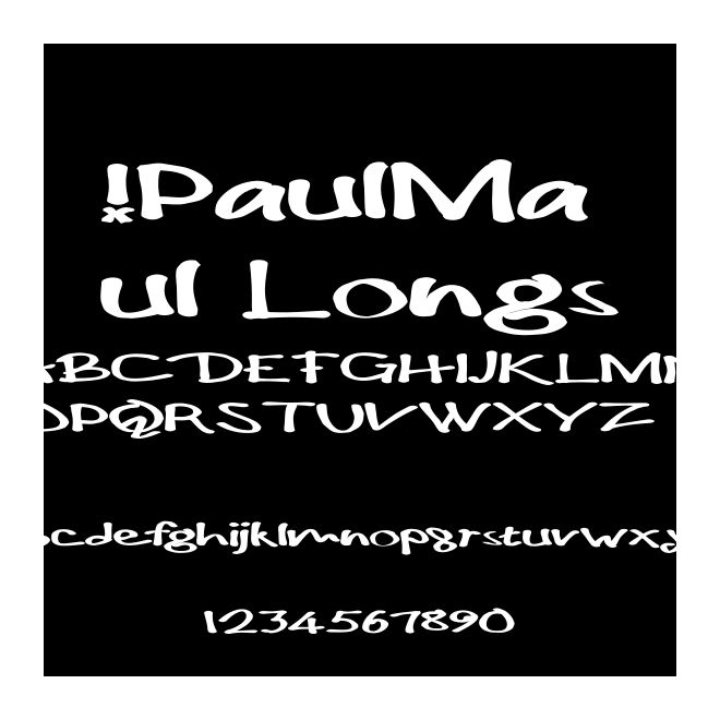 !PaulMaul Longs