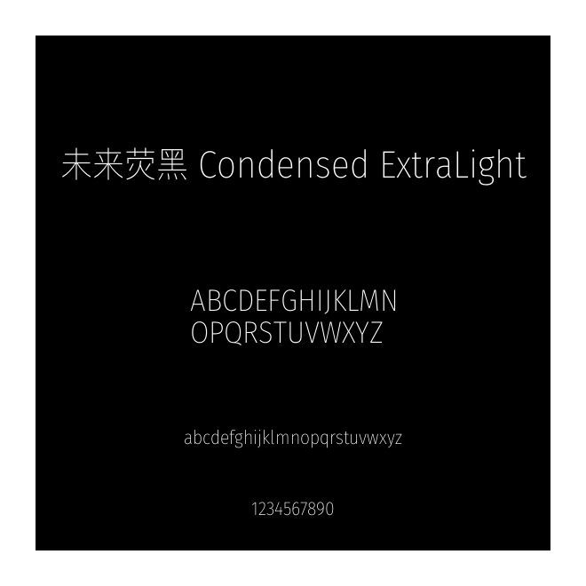 未來熒黑 Condensed ExtraLight