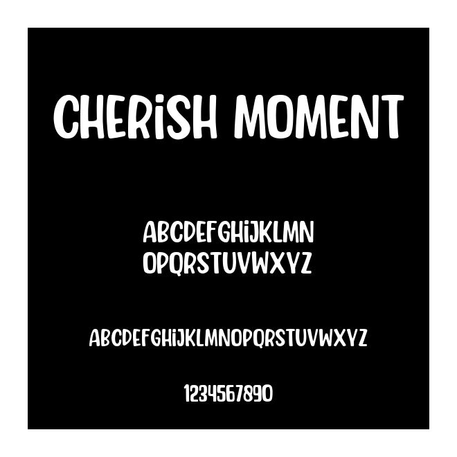 Cherish Moment