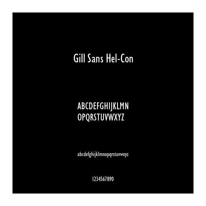Gill Sans Hel-Con