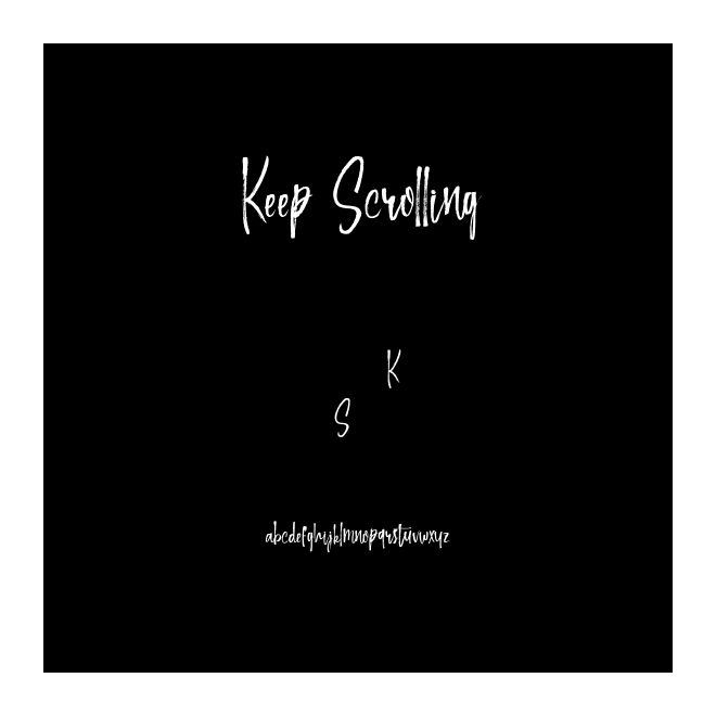 Keep Scrolling