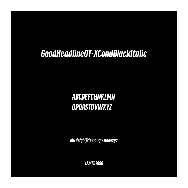GoodHeadlineOT-XCondBlackItalic