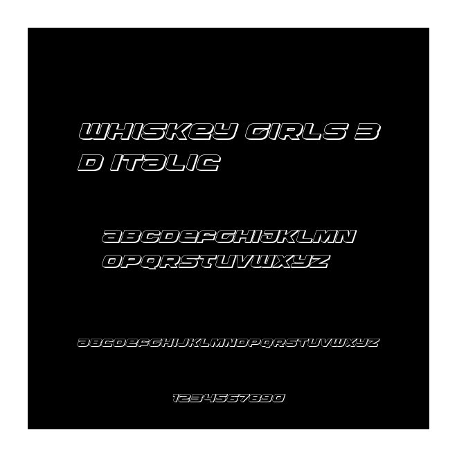 Whiskey Girls 3D Italic
