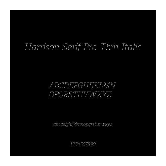Harrison Serif Pro Thin Italic