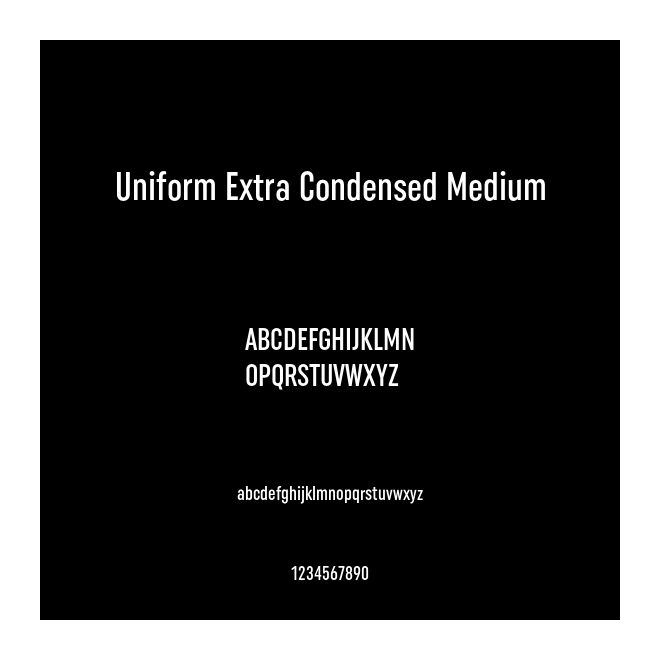 Uniform Extra Condensed Medium