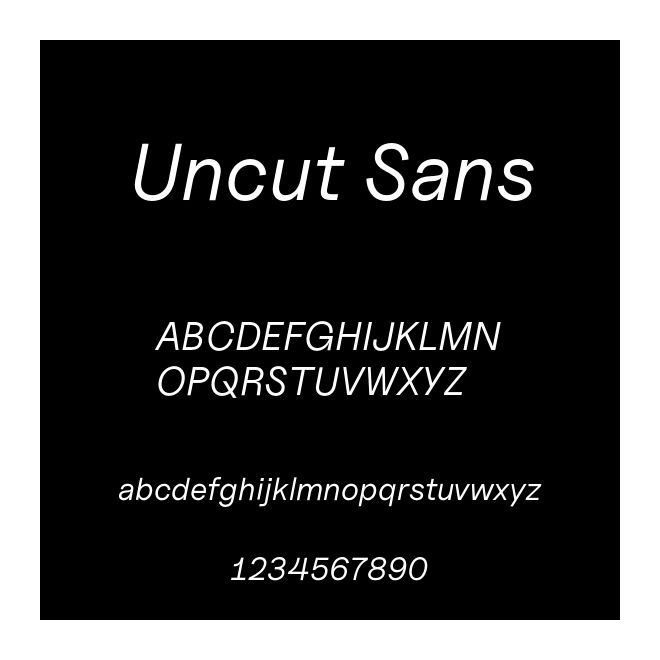 Uncut Sans