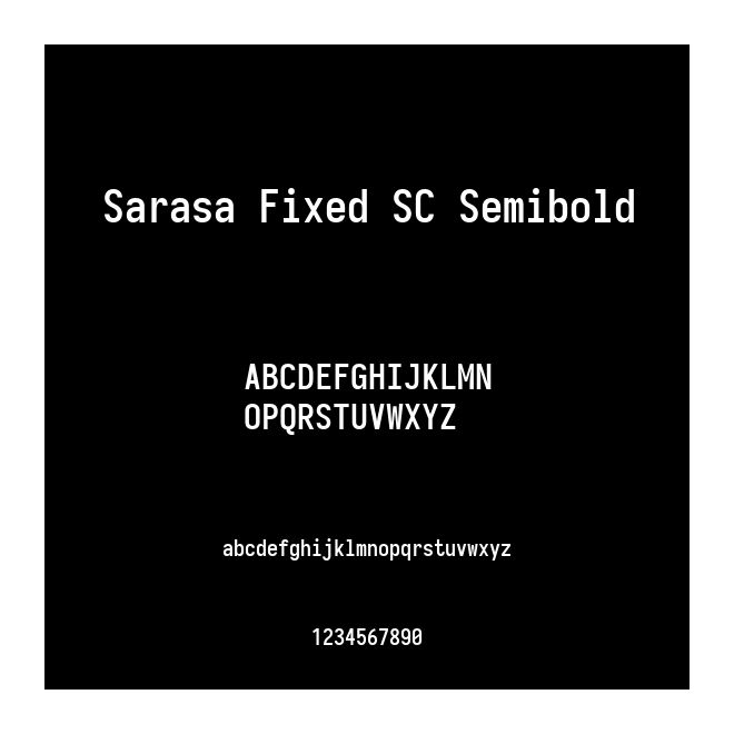 Sarasa Fixed SC Semibold